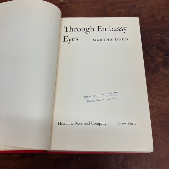 Through Embassy Eyes Martha Dodd 1939 Third Printing Political History Harcourt - Picture 3 of 8